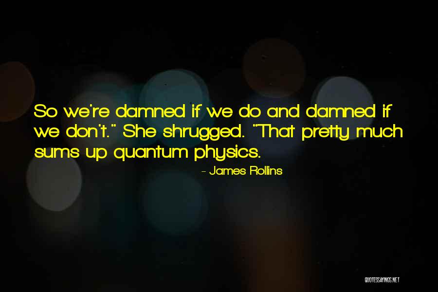 Cussed Quotes By James Rollins Cussed Quotes By James Rollins