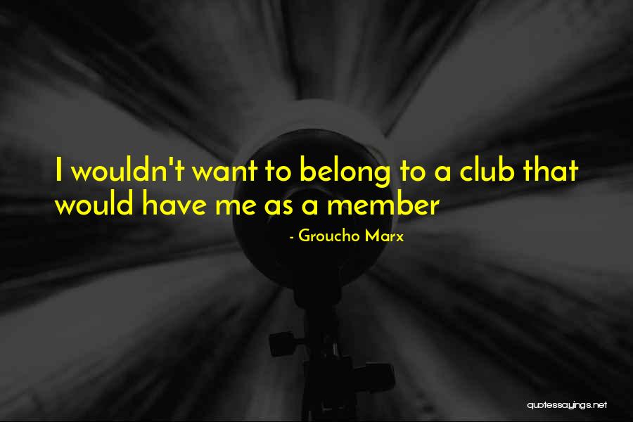 Cussen Quotes By Groucho Marx Cussen Quotes By Groucho Marx