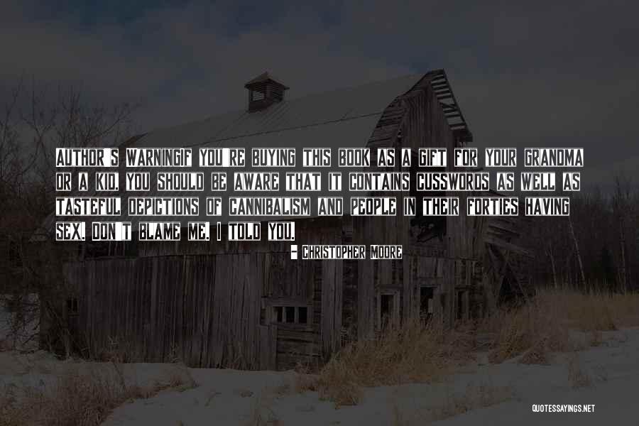 Cusswords Quotes By Christopher Moore Cusswords Quotes By Christopher Moore
