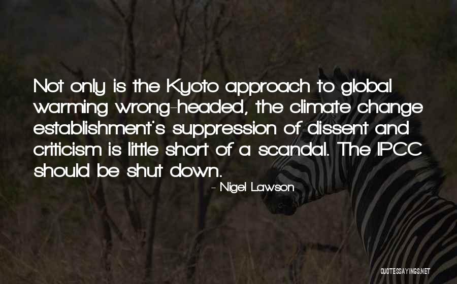 Cussy Quotes By Nigel Lawson Cussy Quotes By Nigel Lawson