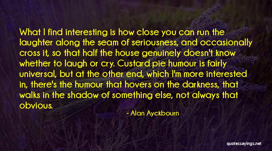 Custard Quotes By Alan Ayckbourn