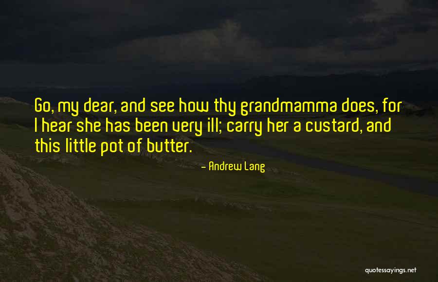 Custard Quotes By Andrew Lang