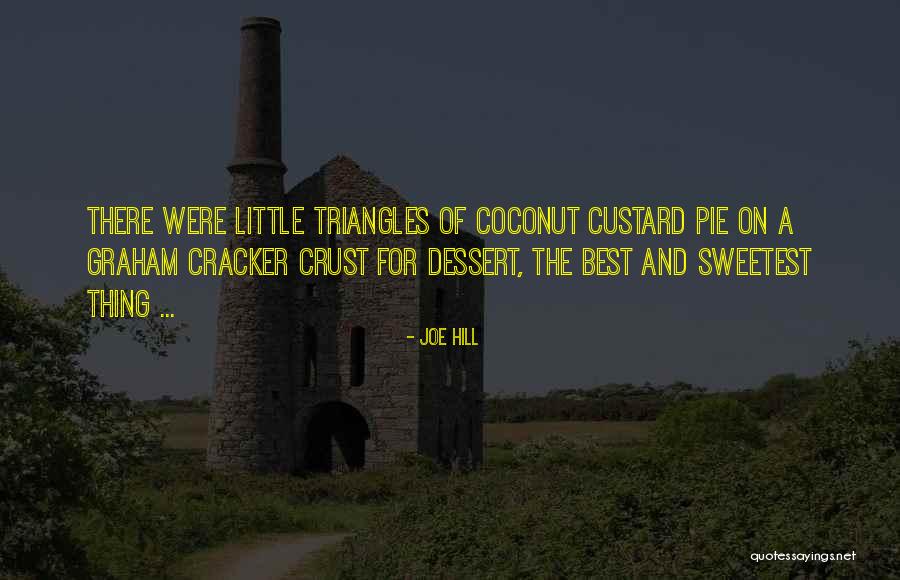 Custard Quotes By Joe Hill