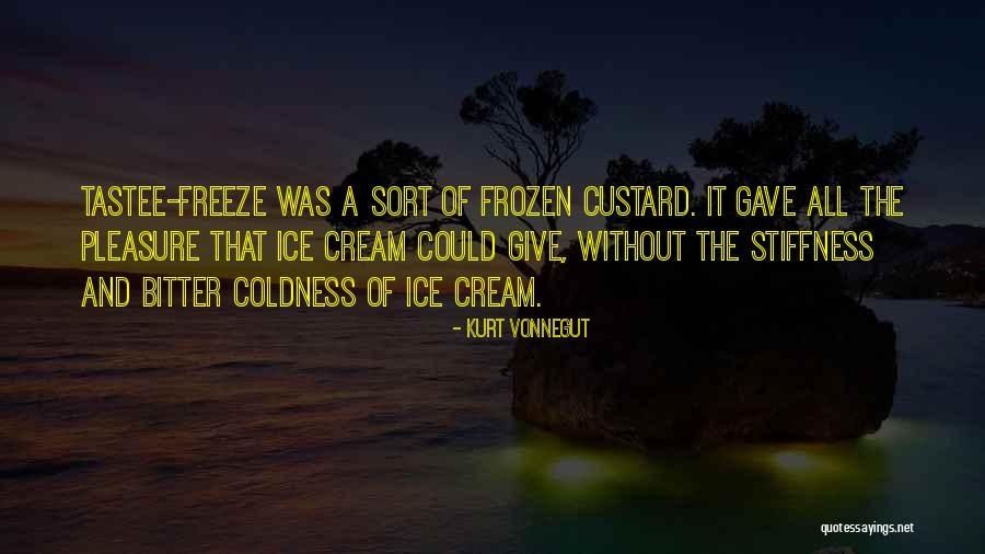 Custard Quotes By Kurt Vonnegut