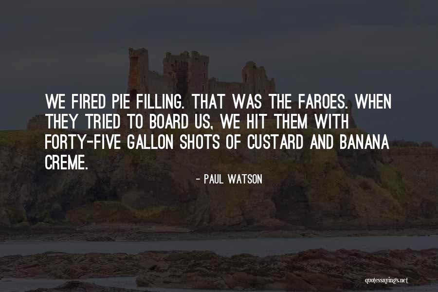 Custard Quotes By Paul Watson