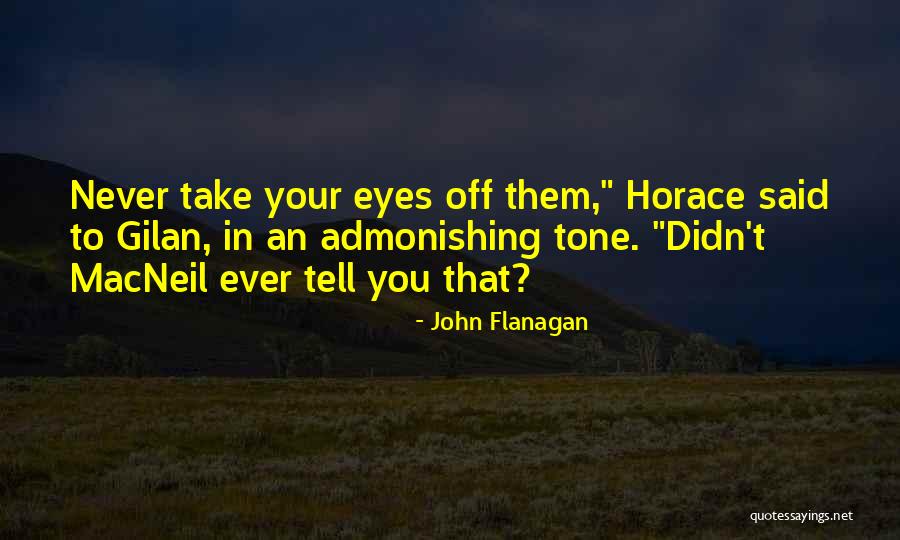 Custine Quotes By John Flanagan Custine Quotes By John Flanagan