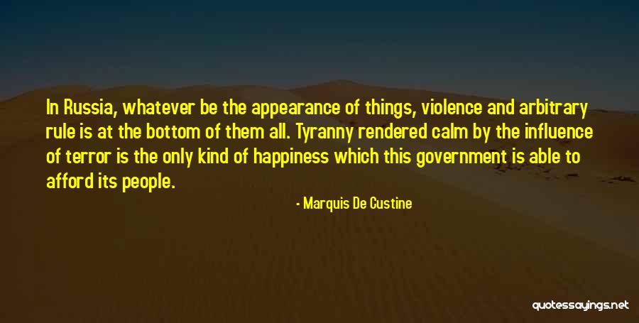 Custine Quotes By Marquis De Custine Custine Quotes By Marquis De Custine