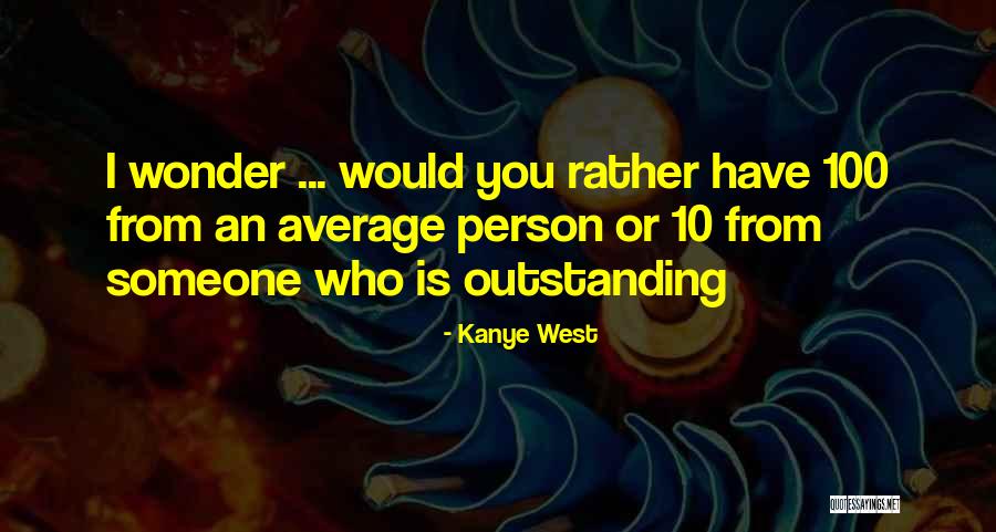 Custines Quotes By Kanye West Custines Quotes By Kanye West