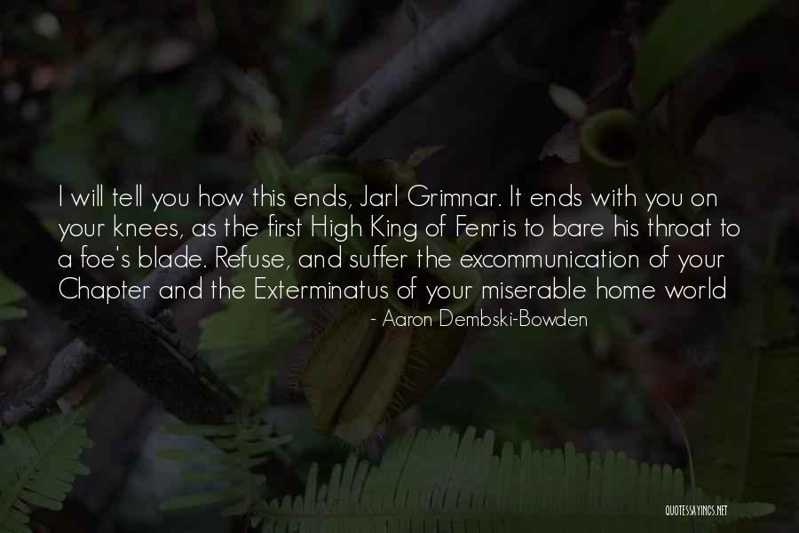 Custodial Interrogation Quotes By Aaron Dembski-Bowden Custodial Interrogation Quotes By Aaron Dembski-Bowden
