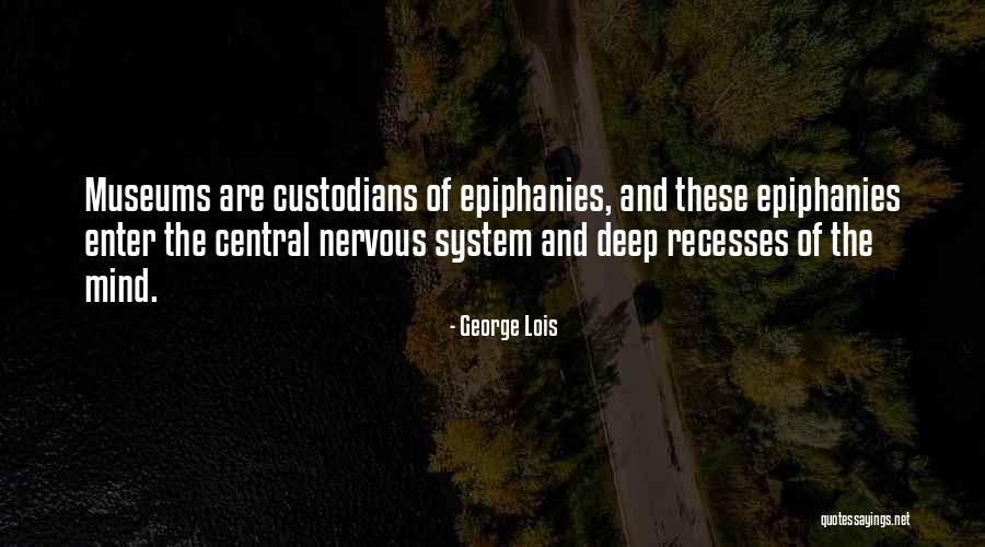 Custodians Quotes By George Lois Custodians Quotes By George Lois