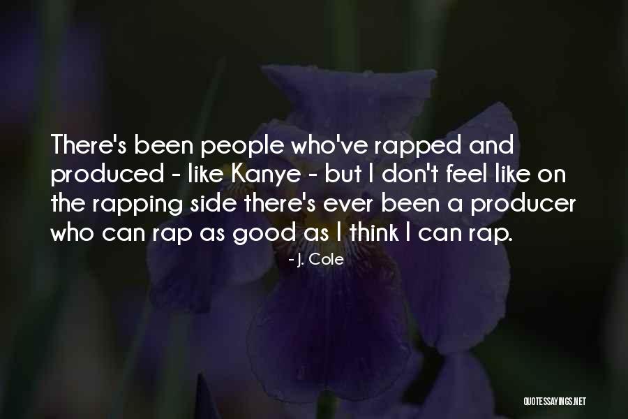 Custodiet Ipsos Quotes By J. Cole Custodiet Ipsos Quotes By J. Cole