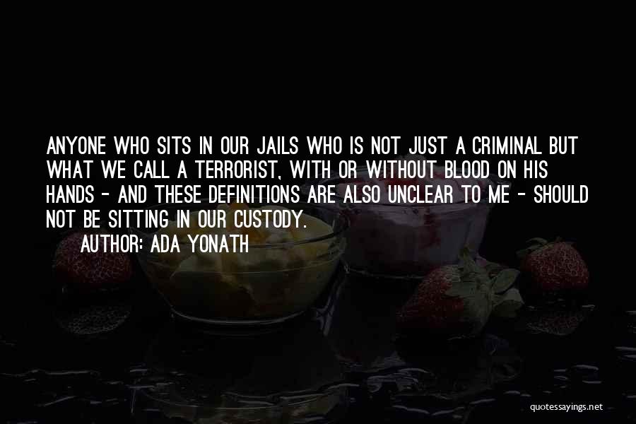 Custody Quotes By Ada Yonath