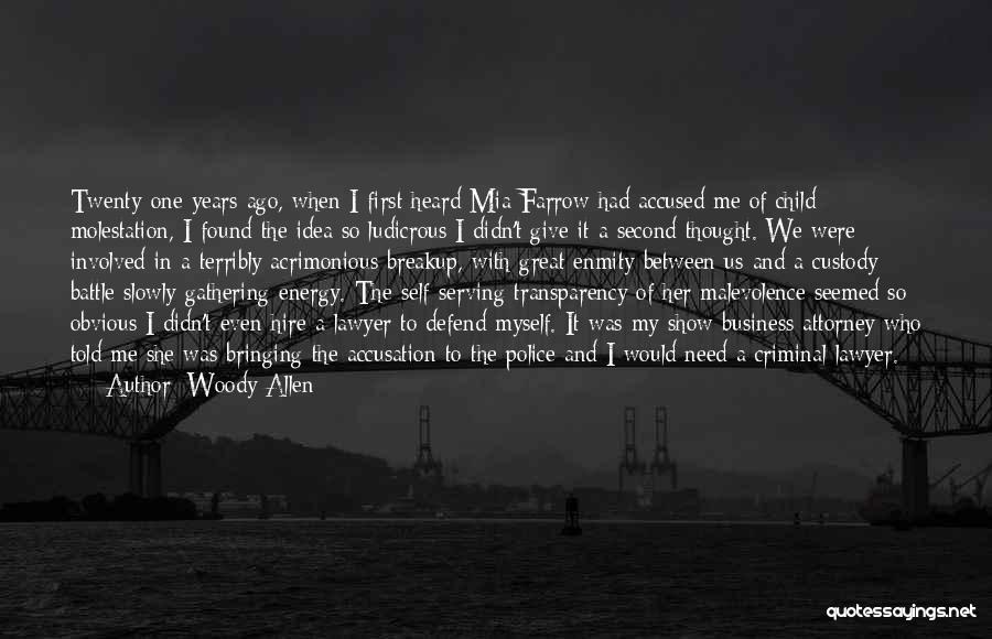 Custody Quotes By Woody Allen