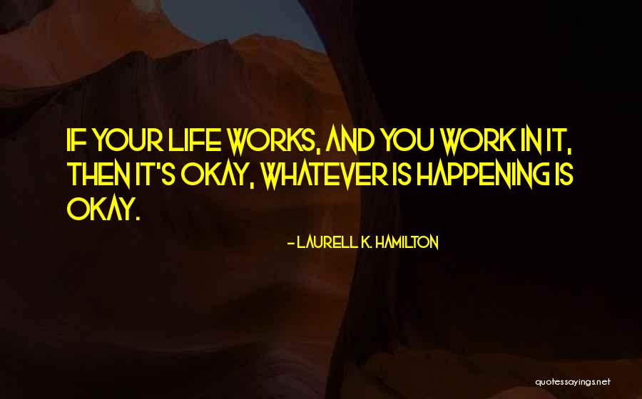 Custom And Usage Quotes By Laurell K. Hamilton Custom And Usage Quotes By Laurell K. Hamilton