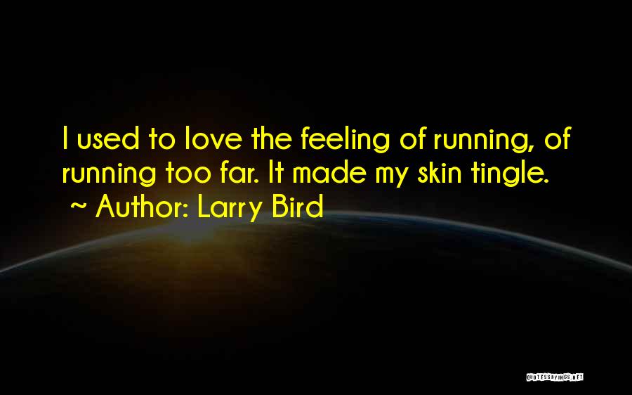 Custom Designs Quotes By Larry Bird