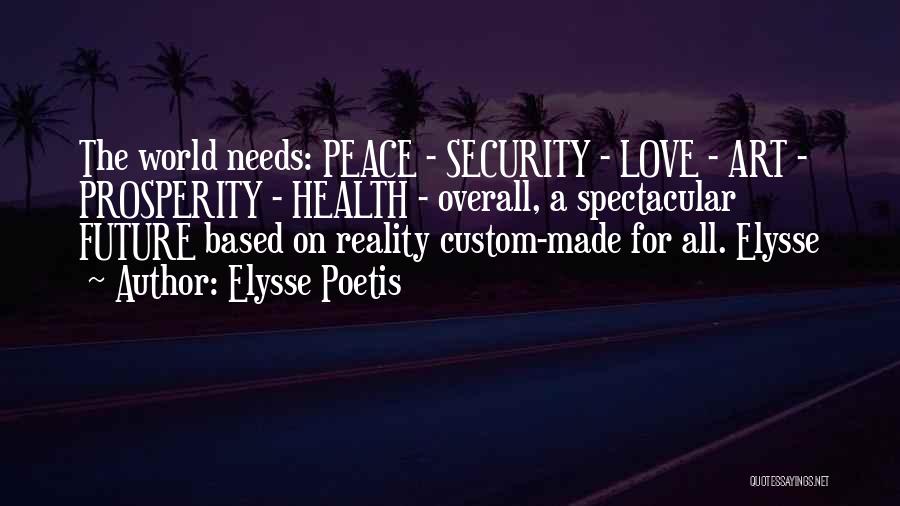 Custom Made Quotes By Elysse Poetis