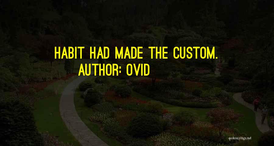 Custom Made Quotes By Ovid