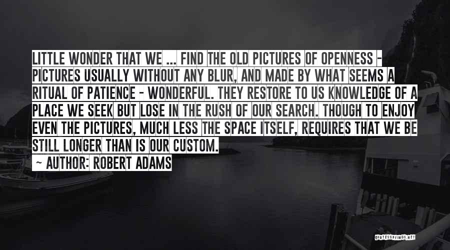 Custom Made Quotes By Robert Adams