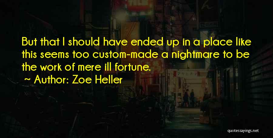 Custom Made Quotes By Zoe Heller