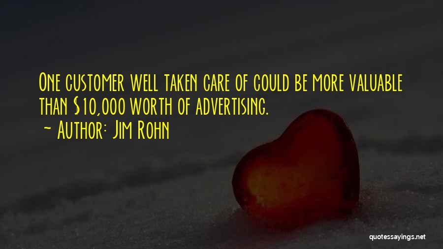 Customer Care Quotes By Jim Rohn