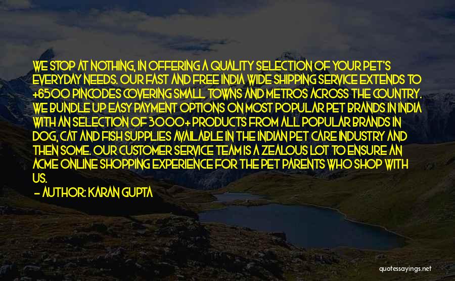 Customer Care Quotes By Karan Gupta