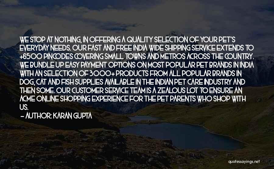 Customer Care Service Quotes By Karan Gupta