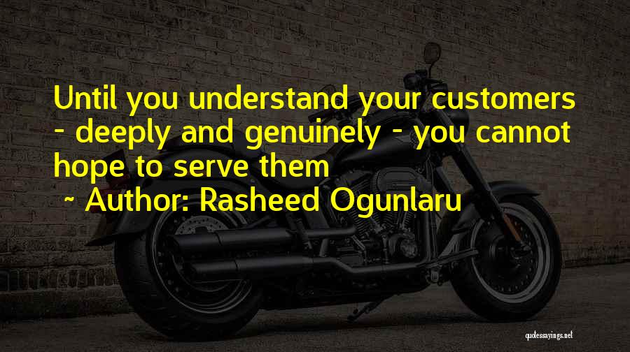 Customer Care Service Quotes By Rasheed Ogunlaru