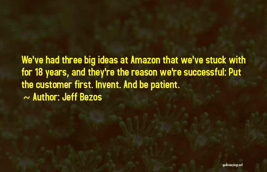 Customer Comes First Quotes By Jeff Bezos