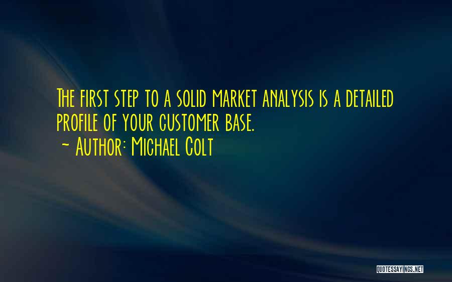 Customer Comes First Quotes By Michael Colt