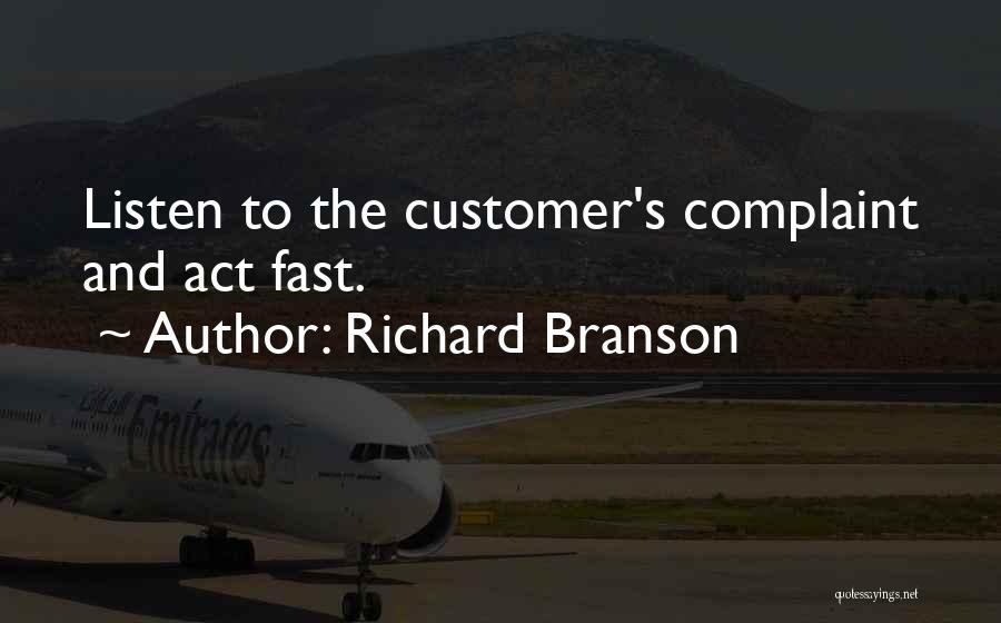 Customer Complaint Quotes By Richard Branson