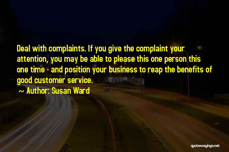 Customer Complaint Quotes By Susan Ward