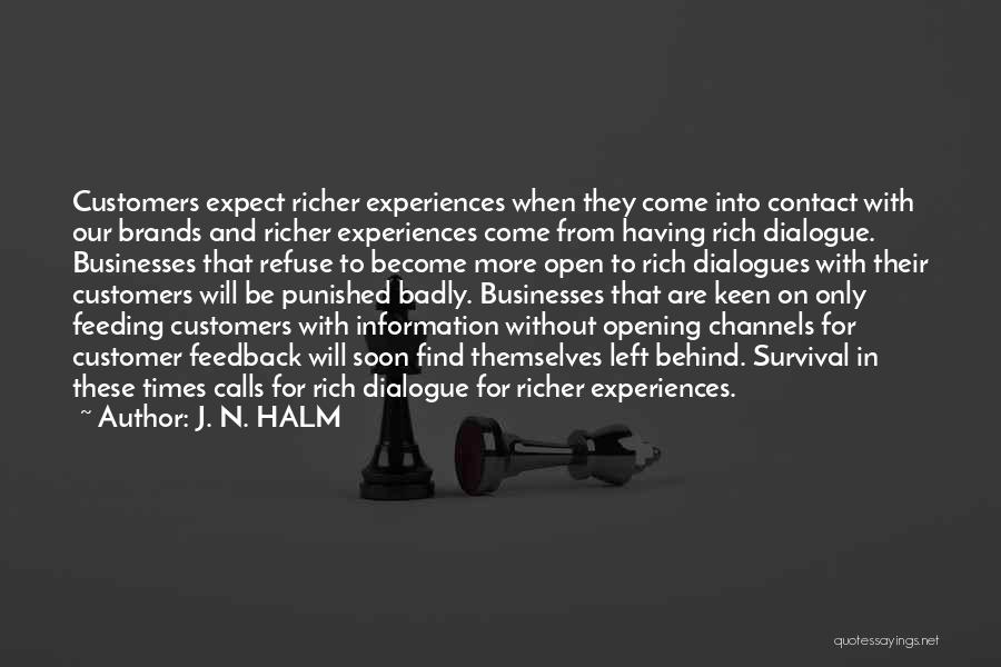 Customer Contact Quotes By J. N. HALM