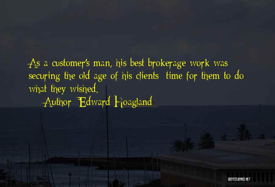 Customer Driven Quotes By Edward Hoagland