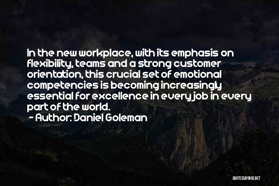 Customer Orientation Quotes By Daniel Goleman