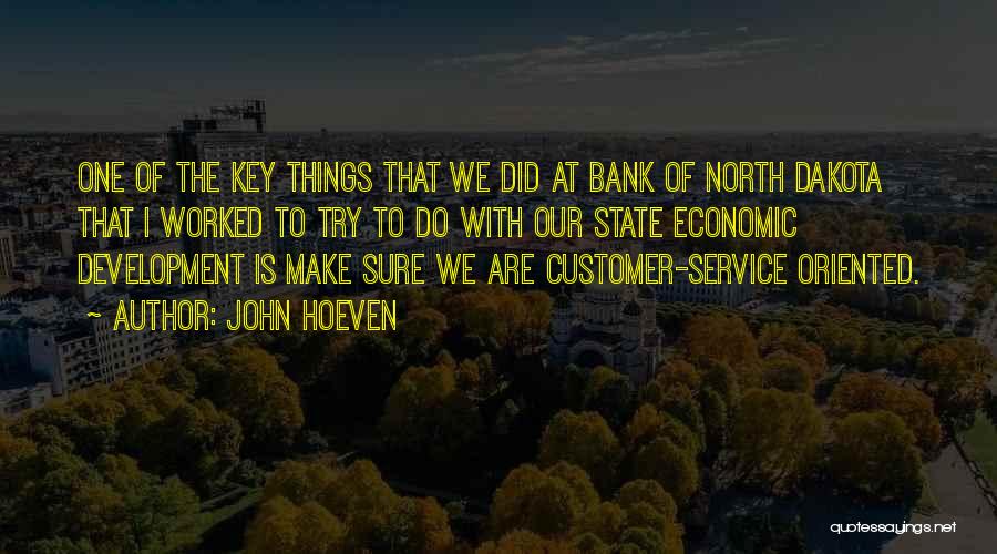 Customer Oriented Quotes By John Hoeven