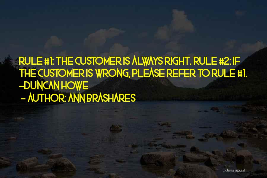 Customer Quotes By Ann Brashares