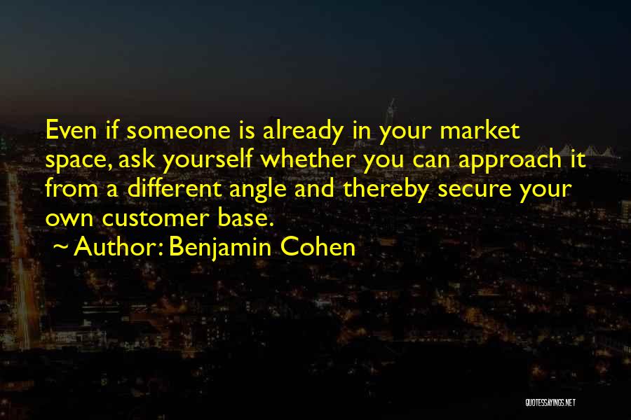 Customer Quotes By Benjamin Cohen