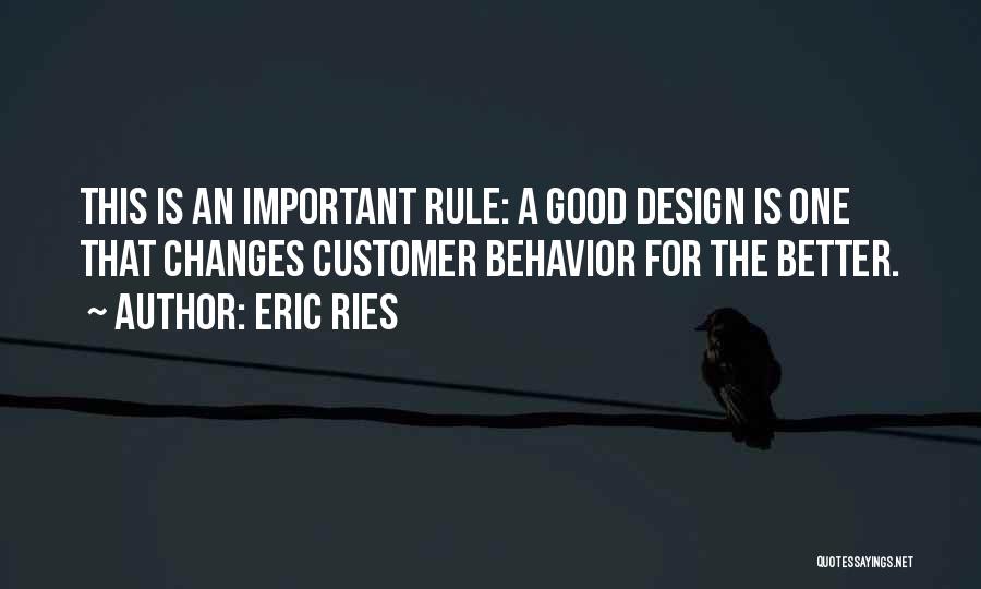 Customer Quotes By Eric Ries