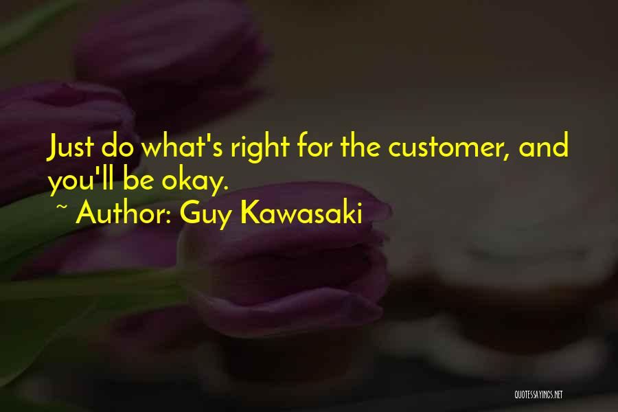 Customer Quotes By Guy Kawasaki
