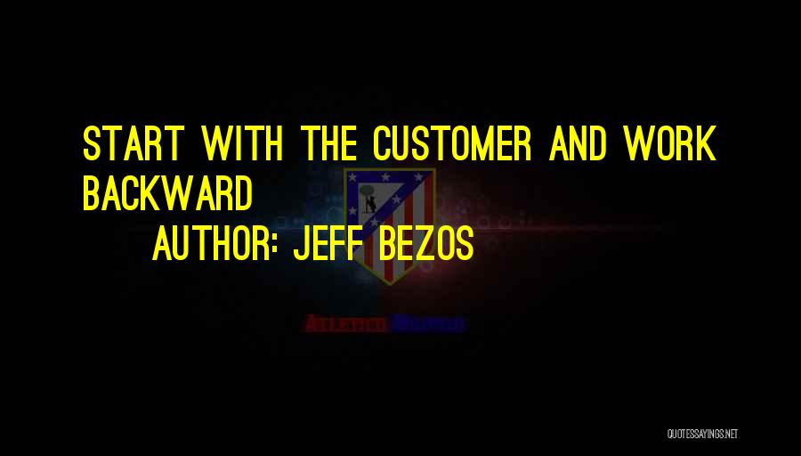 Customer Quotes By Jeff Bezos