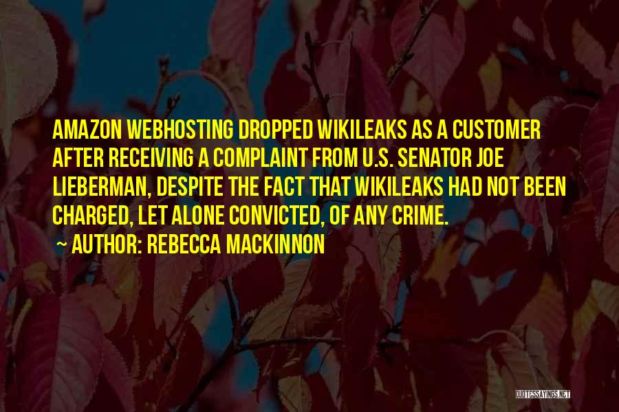 Customer Quotes By Rebecca MacKinnon