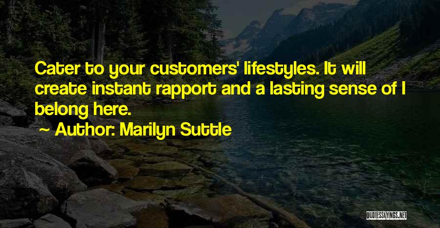 Customer Rapport Quotes By Marilyn Suttle