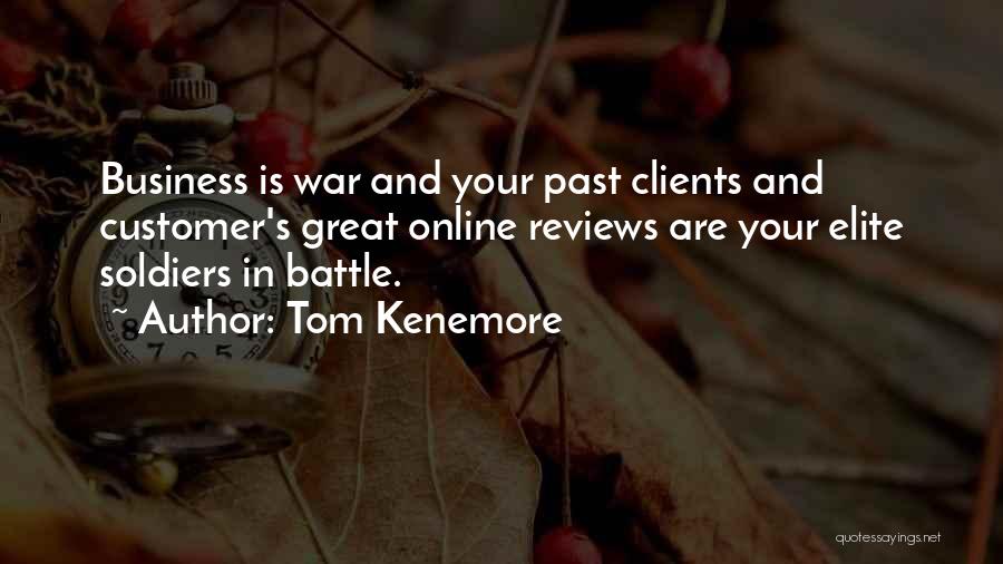 Customer Reviews Quotes By Tom Kenemore