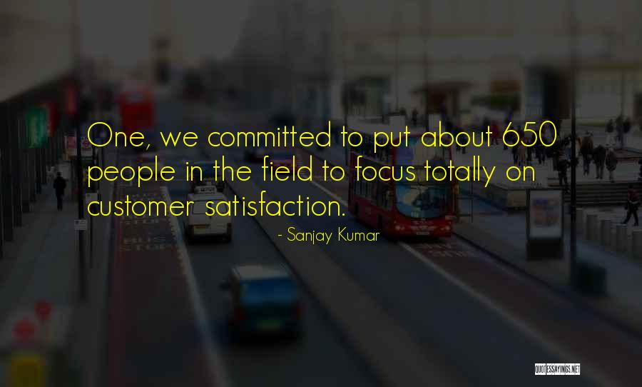 Customer Satisfaction Quotes By Sanjay Kumar Customer Satisfaction Quotes By Sanjay Kumar