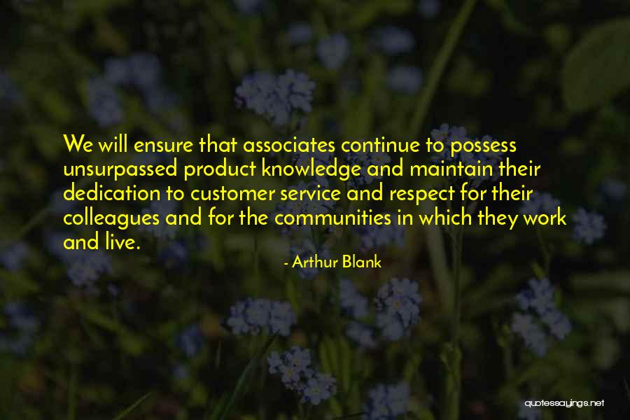 Customer Self Service Quotes By Arthur Blank