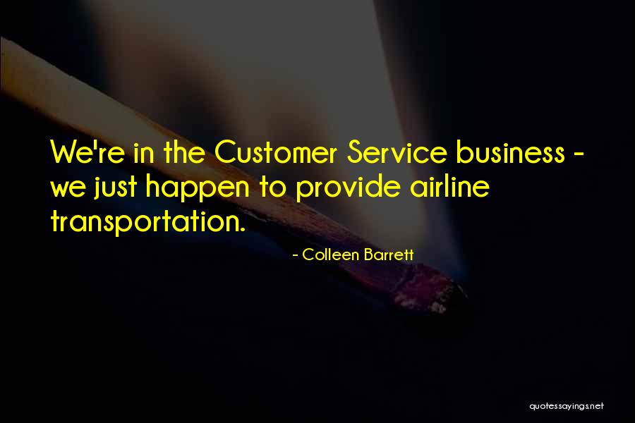 Customer Self Service Quotes By Colleen Barrett