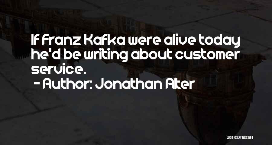 Customer Self Service Quotes By Jonathan Alter