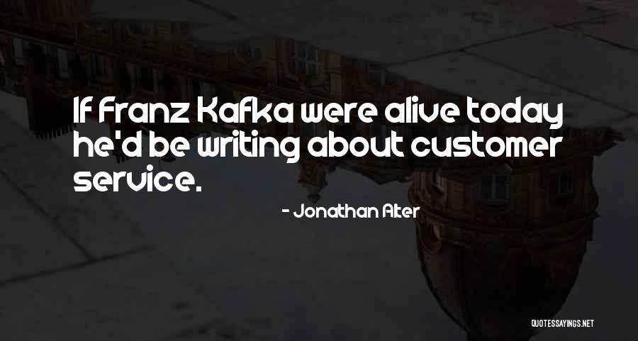 Customer Self Service Quotes By Jonathan Alter