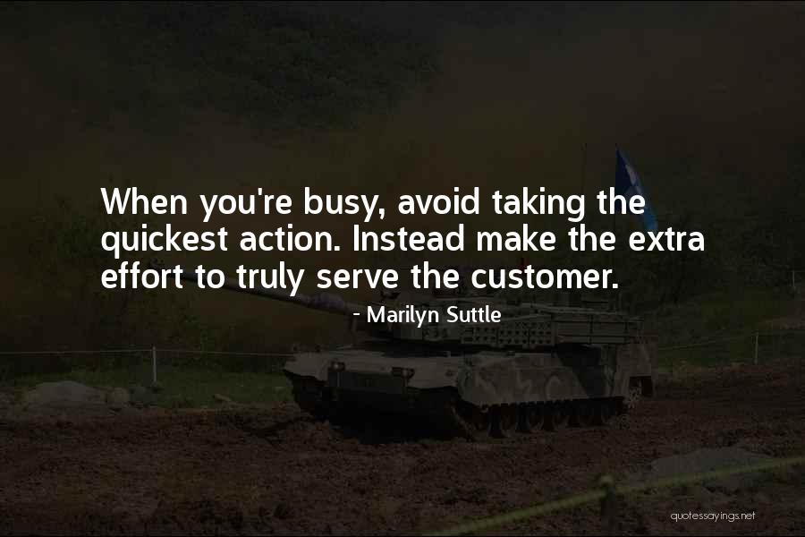 Customer Self Service Quotes By Marilyn Suttle