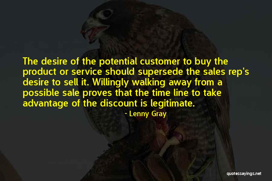 Customer Service And Sales Quotes By Lenny Gray Customer Service And Sales Quotes By Lenny Gray